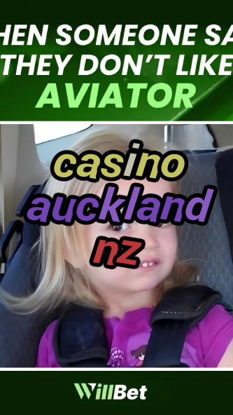 casino auckland nz-igamblingorder.com
